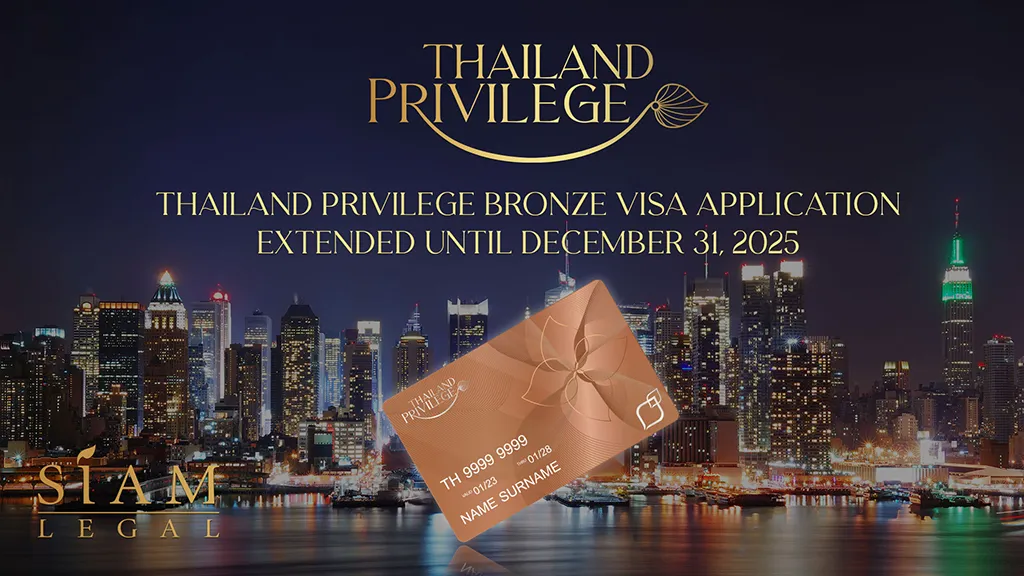 Thailand Privilege Bronze Visa Application Extended